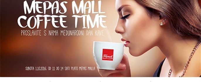 Coffee Time u Mepas Mallu